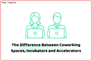 The Difference Between Coworking Spaces, Incubators and Accelerators