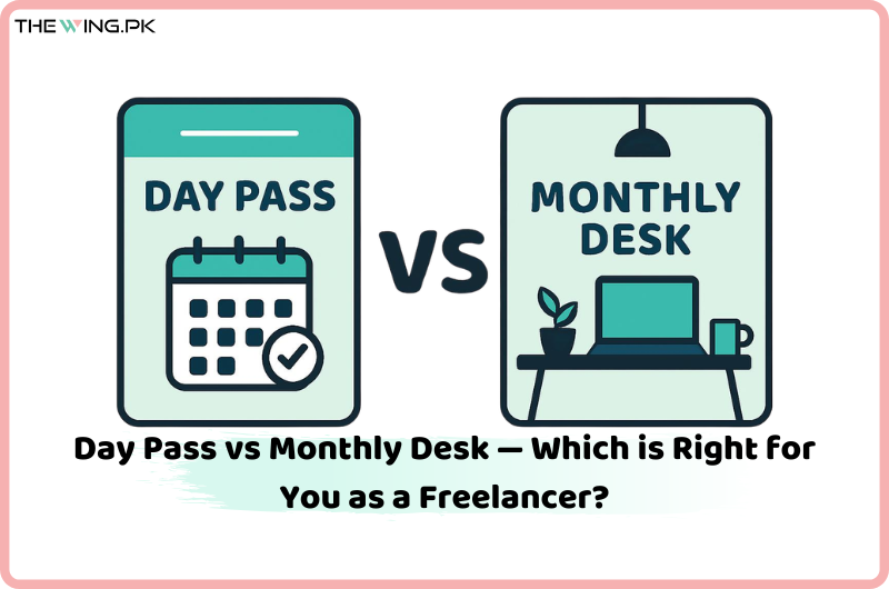 Day Pass vs Monthly Desk